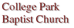 Click for College Park Baptist Church home